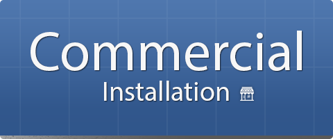 Commercial Installation